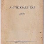 Antik kiállítás vezető, 1947 - Szépművészeti Múzeum fotó