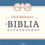 Többszerzős - Túlélőkészlet a Biblia olvasásához fotó