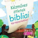 Kézműves ötletek bibliai történetekhez fotó