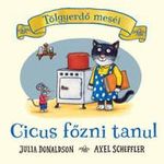 Cicus főzni tanul - Tölgyerdő meséi fotó