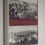 Kuntár Lajos – Szilágyi István – Bauer Károly: Szentgotthárd (*811) fotó