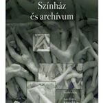 Imre Zoltán[szerk.] - Színház és archívum fotó