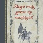 Magyar ország gyökeres régi nemzetségeiről fotó