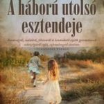 SUSAN MEISSNER - A háború utolsó esztendeje fotó