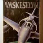 Vaskeselyű (Dale Brown) 1991 (8kép+tartalom) fotó