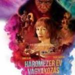 Háromezer év vágyakozás (blu-ray) (2022)-eredeti-bontatlan! fotó