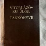 Vitorlázórepülők tankönyve gyönyörű állapot fotó