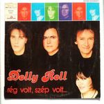 DOLLY ROLL - Rég volt, szép volt LP - PR 0167 fotó