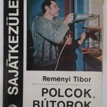 Reményi Tibor: Polcok, bútorok (sz) fotó