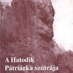 A Hatodik Patriárka szútrája fotó