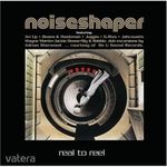 Noiseshaper - Real To Reel CD fotó