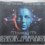 SOLARIS - MARSBÉLI KRÓNIKÁK III. 2xCD (SZERZŐI, 2024, DIGIPACK) BONTATLAN fotó