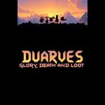 Dwarves: Glory, Death and Loot (PC - Steam elektronikus játék licensz) fotó