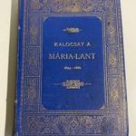 Kalocsay Alán - Mária-lant (Költemények 1879-1888) [Számmer Imre könyvnyomdája] 1889. fotó