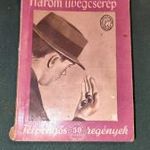 LESLIE FORD : HÁROM ÜVEGCSERÉP - FÉLPENGŐS REGÉNYEK - PALLADIS PONYVA! fotó