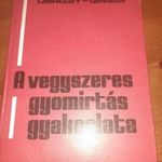 Ubrizsy- Gimesi: A vegyszeres gyomirtás gyakorlata, Mezőgazdasági Kiadó, 1969 fotó