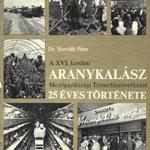 Dr. Horváth Péter: A XVI. kerületi Aranykalász Mezőgazdasági Termelőszövetkezet 25 éves története fotó