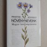 Priszter Szaniszló: Növényneveink - magyar-latin szógyűjtemény (*52) fotó