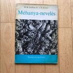 H. H. Laidlaw, Jr. - J. E. Eckert: Méhanya-nevelés (MÉHÉSZET, MÉHANYA NEVELÉS, MÉZ) fotó