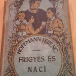 HOFFMANN FERENC FRIGYES ÉS NÁCI 1920 fotó