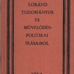 Eötvös Loránd tudományos és művelődéspolitikai írásaiból fotó