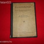 Parazitológia kórtani jelentőségű állati élősködők háziállatainkban Bp. 1944. fotó