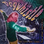 Dogwhistle - The Life And Times Of An After Hours DJ CD Hardfloor, Armand Van Helden fotó