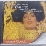 GUY DE MAUPASSANT: ÉKSZEREK /VÁLOGATOTT NOVELLÁK/ MP3 HANGOSKÖNYV LUKÁCS SÁNDOR ELŐADÁSÁBAN fotó