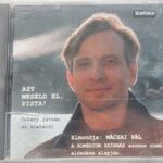 AZT MESÉLD EL PISTA! ÖRKÉNY ISTVÁN AZ ÉLETÉRŐL MP3 HANGOSKÖNYV MÁCSAI PÁL ELŐADÁSÁBAN (KOMÉDIUM) fotó