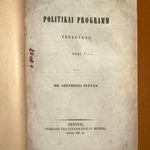 1847 Széchenyi István : Politikai programm Töredékek. Első kiadás (*51) fotó