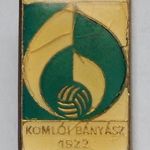 1922 Mecseki Szén "KOMLÓI BÁNYÁSZ" Zlatokov gyártói jelzéssel fém jelvény kitűző fotó