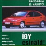 Fiat Bravo/Brava 1995-től - Így csináld! - H. R. Etzold fotó