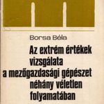 Az extrém értékek vizsgálata a mezőgazdasági gépészet néhány véletlen folyamatában fotó