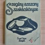 Zsenka néni: Szegény asszony szakácskönyv, háborús konyha hadireceptek - Ritka, hasonmás reprint fotó