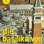 Die Basilike von San Marco - Bildalbum - német nyelven képes album fotó