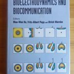 Mae-Wan Ho: Bioeletrodynamics and biocommunication Utopia Press RITKA!! ANGOL NYELVŰ fotó