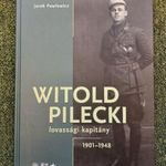 Witold Pilecki lovassági kapitány - díszalbum antikommunista háborús hős Auschwitz judaika fotó