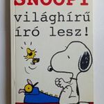 Charles M. Schulz: Snoopy világhírű író lesz! * fekete-fehér képregény * új * 1994 *sz.átvétel: Zugló fotó