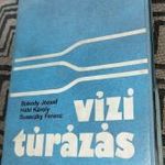 Vízi túrázás+Magyarország vízisport térképe 1977 Túrázóknak gyűjteménybe!!! fotó