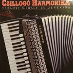 Tabányi Mihály és zenekara: Csillogó harmonika LP/M; B/NM fotó