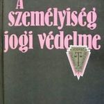 A személyiség jogi védelme (A gyakorló jogász kézikönyve 6.) - Petrik Ferenc (szerk.) fotó