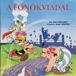 ASTERIX, A FŐNÖKVIADAL - EGMONT-HUNGARY, RETRO KÉPREGÉNY, 2012, GYŰJTŐI ÁLLAPOT !!! fotó