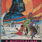 A BIRODALOM VISSZAVÁG, STAR WARS - FAZEKAS ATTILA, IFJÚSÁGI, 1982, RETRO KÉPREGÉNY !!! fotó