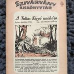 Kuczka Péter: A Tollas Kígyó unokája (1956) képregény, Biai-Föglein István - Szivárvány kiskönyvtár fotó