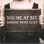 You Me At Six - Sinners Never Sleep CD fotó