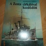 Csonkaréti Károly: A Zenta cirkálóval kezdődött fotó