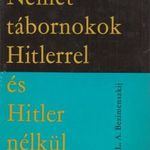 Német tábornokok Hitlerrel és Hitler nélkül fotó