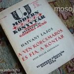 Hatvany Lajos A vén korcsmáros és a fia a kontár 1922Pesti téglák krónikája VENDÉGLÁTÁS GASZTRONÓMIA fotó