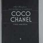 Hal Vaughan: Egy ágyban az ellenséggel. Coco Chanel titkos háborúja fotó