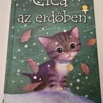 Holly Webb - Cica az erdőben Gyermek- és ifjúsági könyv Mesekönyv fotó